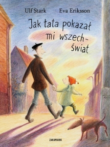 Jak tata pokaza mi wszechwiat