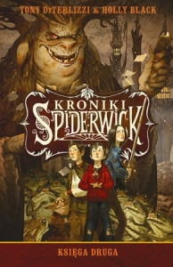 Kroniki Spiderwick. Ksiga pierwsza   Autor: Tony DiTerlizzi