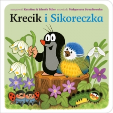 Krecik i Sikoreczka Magorzta Strzakowkska