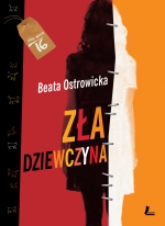 ZA DZIEWCZYNA  Autor: Beata Ostrowicka