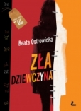 ZA DZIEWCZYNA  Autor: Beata Ostrowicka